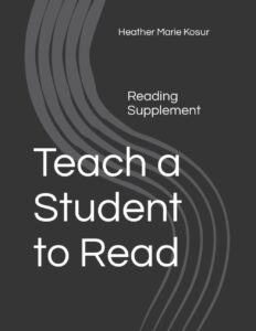 Teach a Student to Read (Reading Supplement)